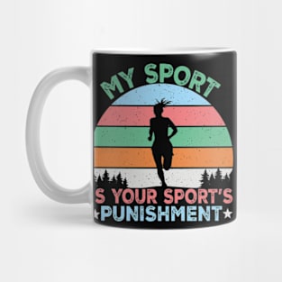 My Sport Is Your Sport's Punishment Mug